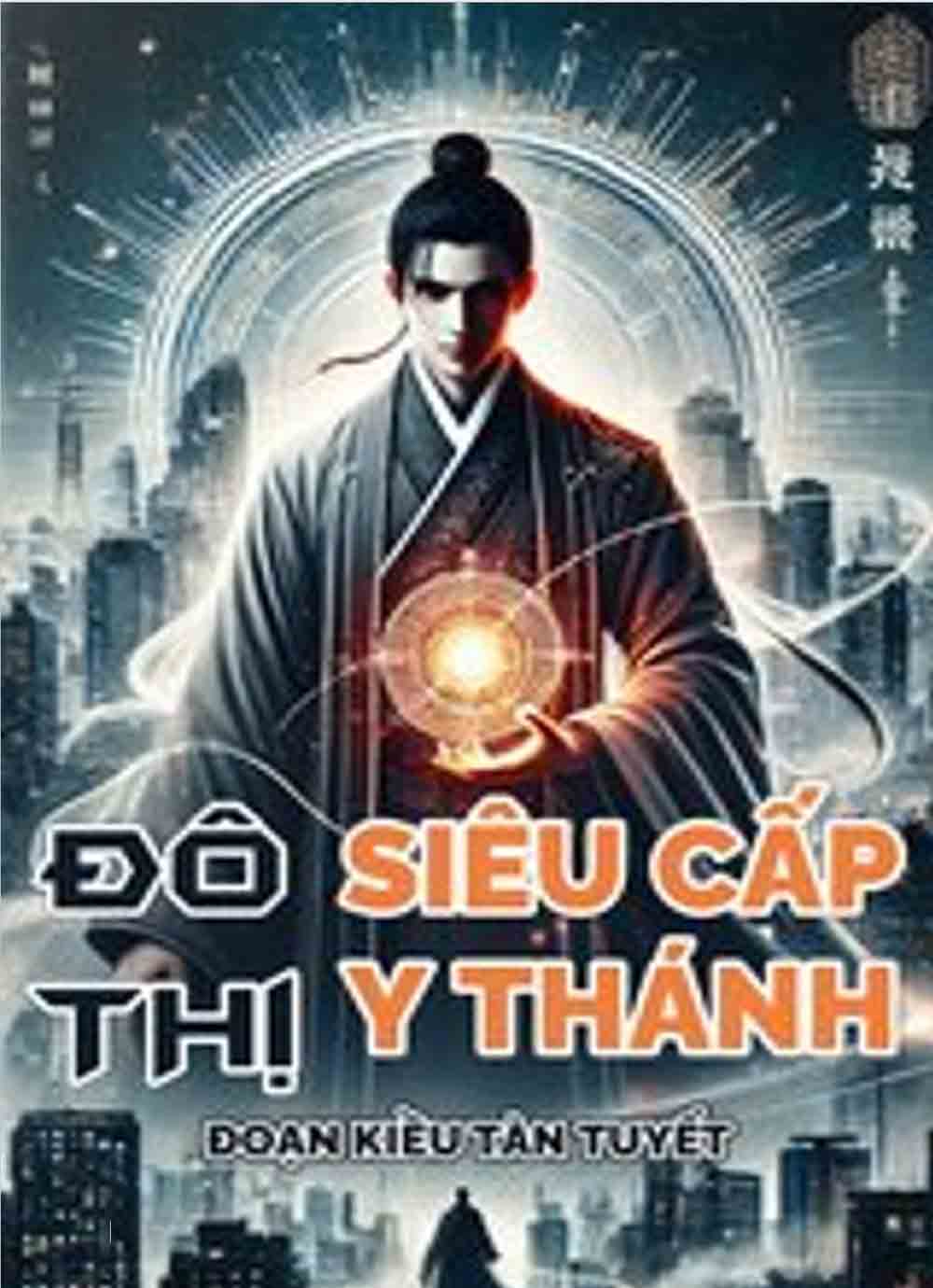 Đô Thị Siêu Cấp Y Thánh